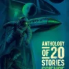 Anthology of 20 Stories Science Fiction | Bestselling Collection | 10th Anniversary Edition | Edited by Souvik Chakraborty