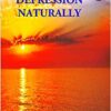 Heal Your Depression Naturally ||