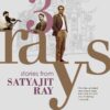 Three Rays  Stories from Satyajit Ray || Satyajit Ray ||