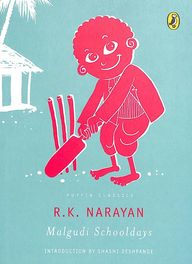 Malgudi Schooldays The Adventures Of Swami And His Friends : Puffin Classics || RK Narayan
