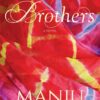 Brothers || Manju Kapur