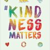 KindnessMatters 50 inspiring stories of empathy  compassion and kindness from people all over the world  ||
