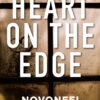 Heart on the Edge || Novoneel Chakraborty
