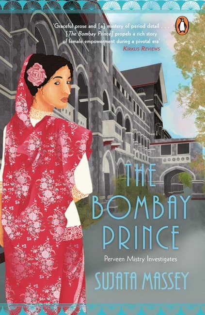 The Bombay Prince - Perveen Mistry Investigates || Sujata Massey