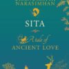 Sita: A Tale of Ancient Love from Indian mythology & Hindu folklore and legends || Bhanumathi Narasimhan ||