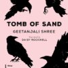 Tomb of Sand Special Edition || Geetanjali Shree, Daisy Rockwell