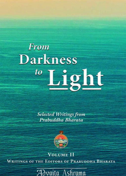 From Darkness to Light (Vol.2) || Prabuddha Bharata