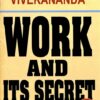 Work and Its Secret || Swami Vivekananda