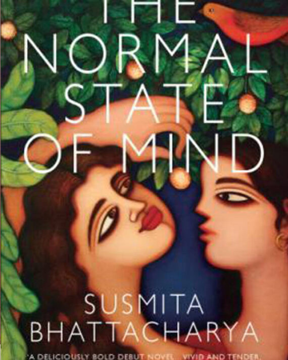 The Normal State of Mind || Susmita Bhattacharya
