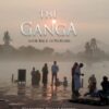 THE GANGA || CHANCHAL KUMAR GHOSH