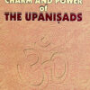 The Charm and Power of the Upanishads || Swami Ranganathananda