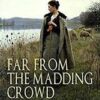Far from the Madding Crowd Penguin Classics || Thomas Hardy ||