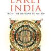 The Penguin History of Early India From the Origins to AD 1300 || Romila Thapar ||