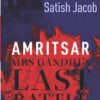 Amritsar: Mrs Gandhi's Last Battle || Mark Tully ||
