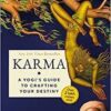 Karma  A Yogi s Guide to Crafting Your Destiny || Sadhguru ||