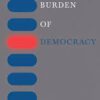 The Burden of Democracy || Pratap Bhanu Mehta ||