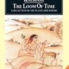 Loom of Time || Kalidasa ||
