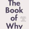 The Book of Why The New Science of Cause and Effect || Judea Pearl | Dana Mackenzie ||