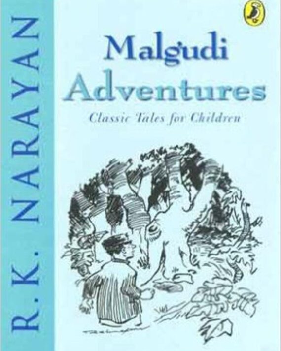 Malgudi Adventures Classic Tales For Children || RK Narayan
