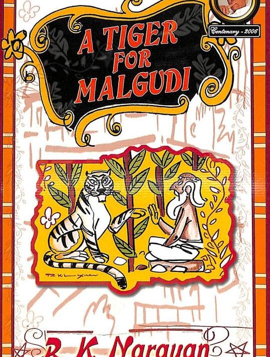 Tiger For Malgudi || RK Narayan