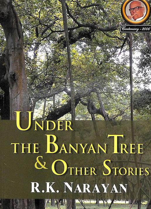 Under The Banyan Tree & Other Stories || RK Narayan
