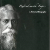 RABINDRANATH TAGORE: A PICTORIAL BIOGRAPHY || NITYAPRIYA GHOSH