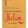QUIET FLOW THE RIVER JHELUM || JAJABAR