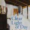 Clear Light Of Day || Anita Desai