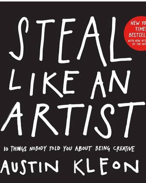 Steal Like An Artist | Austin Klfon