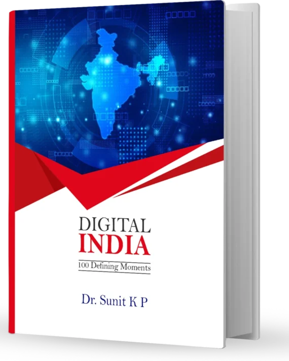 Digital India: 100 Defining Moments || Dr.Sunit Kanta Paladhi