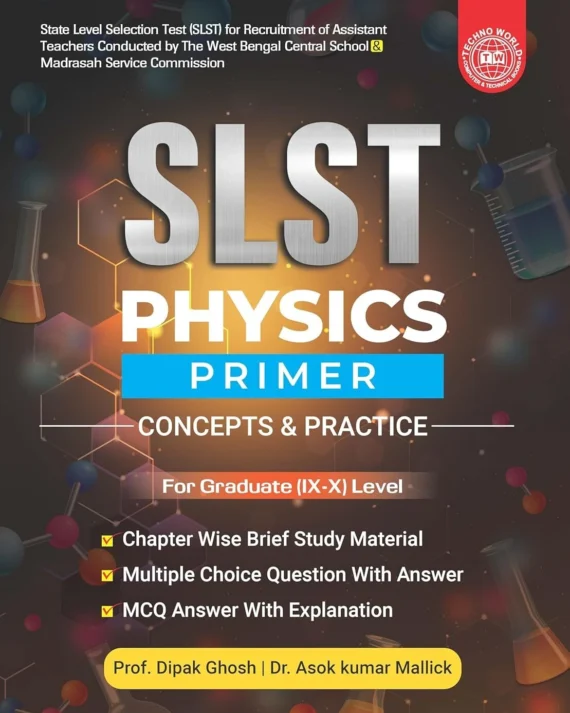 SLST Physics Primer: Concepts and Practice
