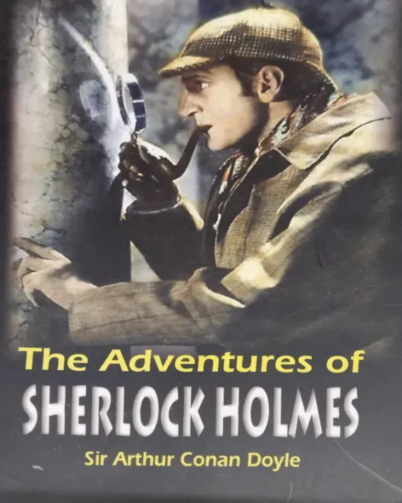 The Adventures of Sherlock Holmes || Sir Arthur Conan Doyle