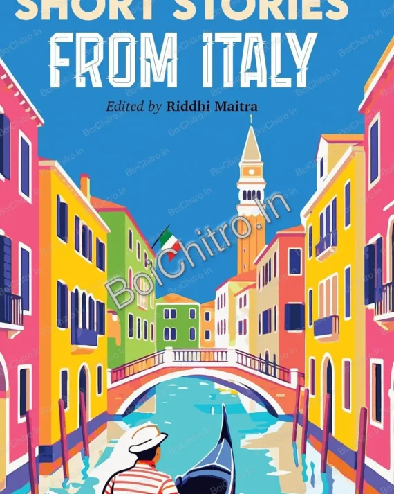 ANTHOLOGY OF THE BEST SHORT STORIES FROM ITALY || RIDDHI MAITRA