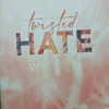 Twisted Hate  || Ana Huang